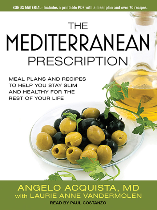 Title details for The Mediterranean Prescription by Angelo Acquista, MD - Available